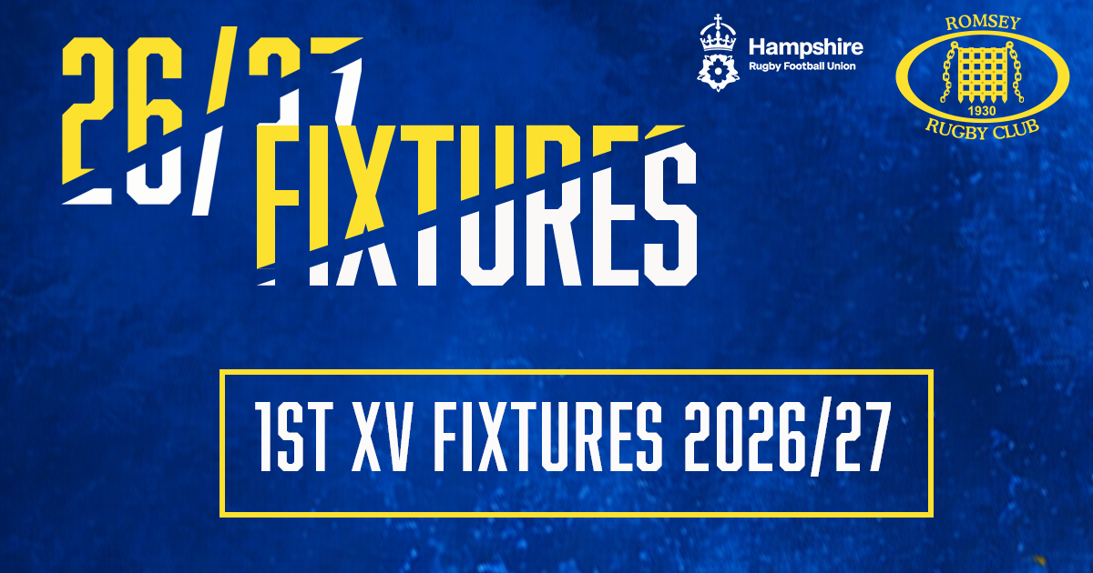 26/27 Fixtures for 1st XV graphic with yellow and white writing, yellow rectangle and Romsey RC logo